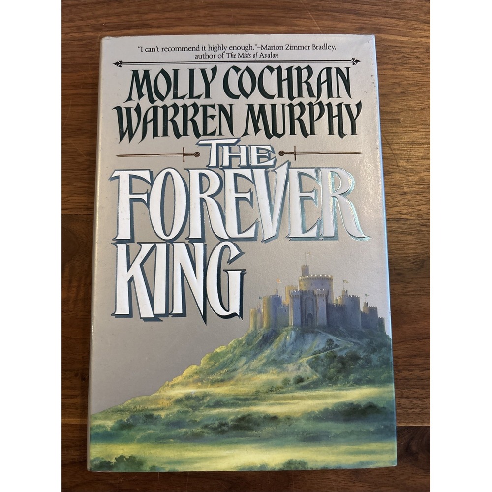 Forever King by Molly Cochran and Warren Murphy (1992,‎ Hardcover)